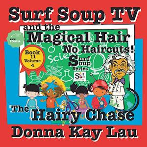 Surf Soup TV and the Magical Hair