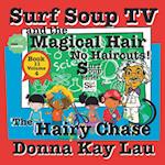 Surf Soup TV and the Magical Hair