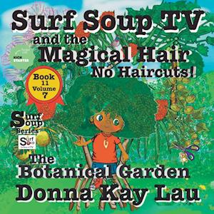 Surf Soup TV and the Magical Hair