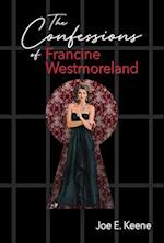 The Confessions of Francine Westmoreland