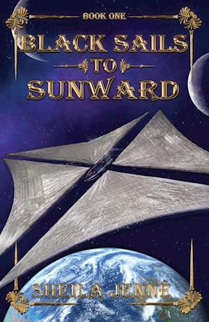 Black Sails to Sunward