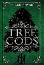 Tree Gods