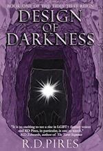 Design of Darkness