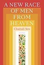 A New Race of Men from Heaven