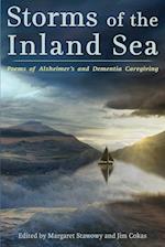 Storms of the Inland Sea: Poems of Alzheimer's and Dementia Caregiving 