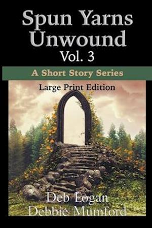 Spun Yarns Unwound Volume 3