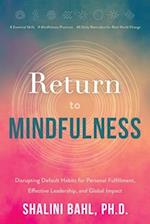 Return to Mindfulness