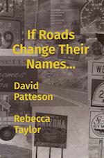 If Roads Change Their Names... 