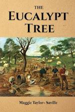 The Eucalypt Tree 