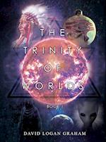 The Trinity of Worlds Book 1 