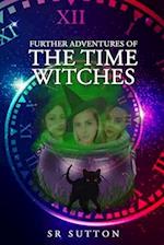 Further Adventures of the Time Witches 
