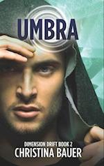 Umbra: Alien Romance Meets Science Fiction Adventure 