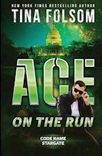 Ace on the Run (Code Name Stargate #1)