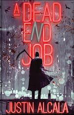 A Dead-End Job 