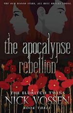 The Apocalypse Rebellion 