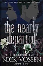 The Nearly Departed 