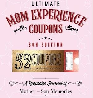 Ultimate Mom Experience Coupons - Son Edition