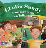 El Elfo Sandy y Sus Aventuras en Tailandia