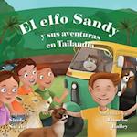 El Elfo Sandy y Sus Aventuras en Tailandia