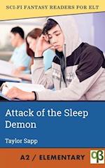 Attack of the Sleep Demon 