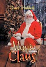 The Magic of Being the Claus 