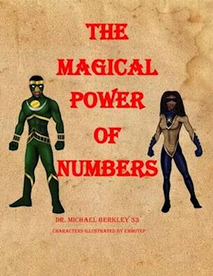 The Magical Power of Numbers