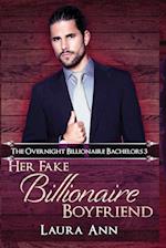 Her Fake Billionaire Boyfriend 