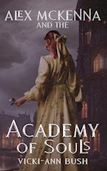 Alex McKenna and the Academy of Souls