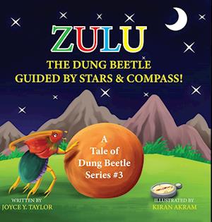 Zulu The Dung Beetle Guided By Stars and Compass