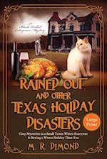 Rained Out and Other Texas Holiday Disasters