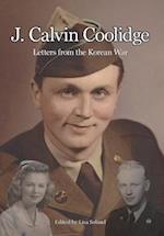 J. Calvin Coolidge: Letters from the Korean War 