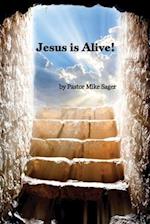 Jesus is Alive!: The Story of Easter and Why it Matters So Very Much 