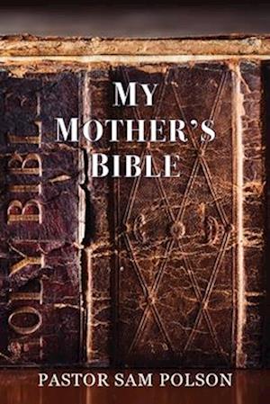 My Mother's Bible