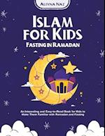 Islam for kids (Fasting in Ramadan) 