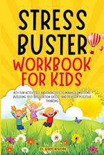 STRESS-BUSTER WORKBOOK FOR KIDS 