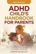 ADHD Child's Handbook for Parents 