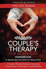 Couple's Therapy for Beginners Handbook 