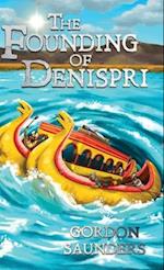 The Founding of Denispri 