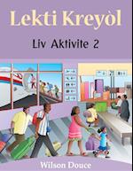 Lekti Kreyòl Liv Aktivite 2