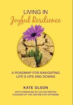 Living in Joyful Resilience