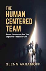 The Human-Centered Team 