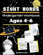 Sight Words Kindergarten Workbook Ages 4-6