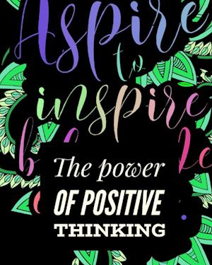 The Power of Positive Thinking