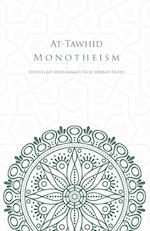 At-Tawhid or Monotheism 