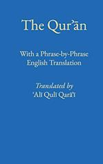 Phrase by Phrase Qur¿¿n with English Translation