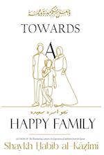 Towards a Happy Family 