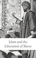 Islam and the Liberation of Slaves 