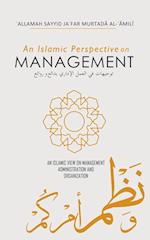 An Islamic Perspective on Management