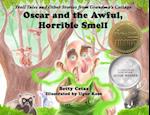 Oscar and the Awful, Horrible Smell