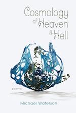 Cosmology of Heaven and Hell 